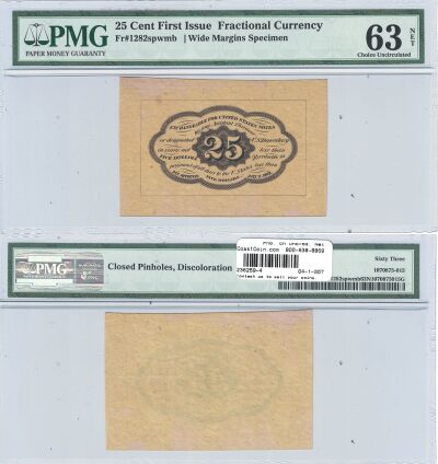 25c. 1st Issue. PMG. Ch Unc-63. Net. F-1282SP.