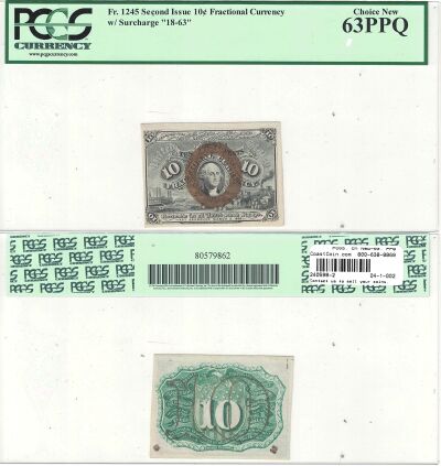10c. 2nd Issue. PCGS. Ch New-63. PPQ. F-1245.