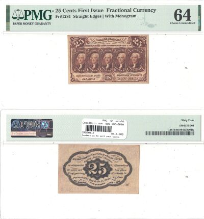 25c. 1st Issue. PMG. Ch Unc-64. F-1281.