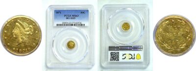 1871. PCGS. MS-63. California Fractional Gold.