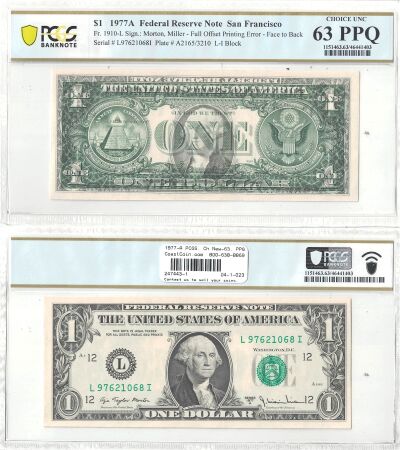 1977-A. $1. PCGS. Ch New-63. PPQ. Federal Reserve