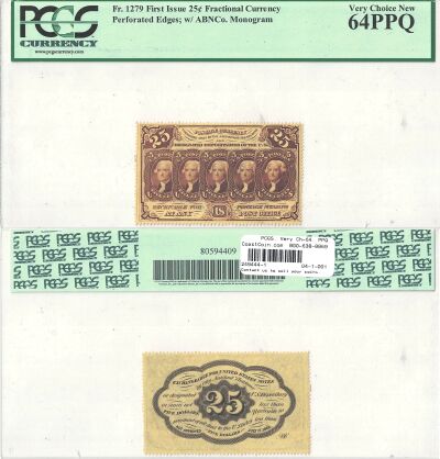 25c. 1st Issue. PCGS. Very Ch-64. PPQ. F-1279.